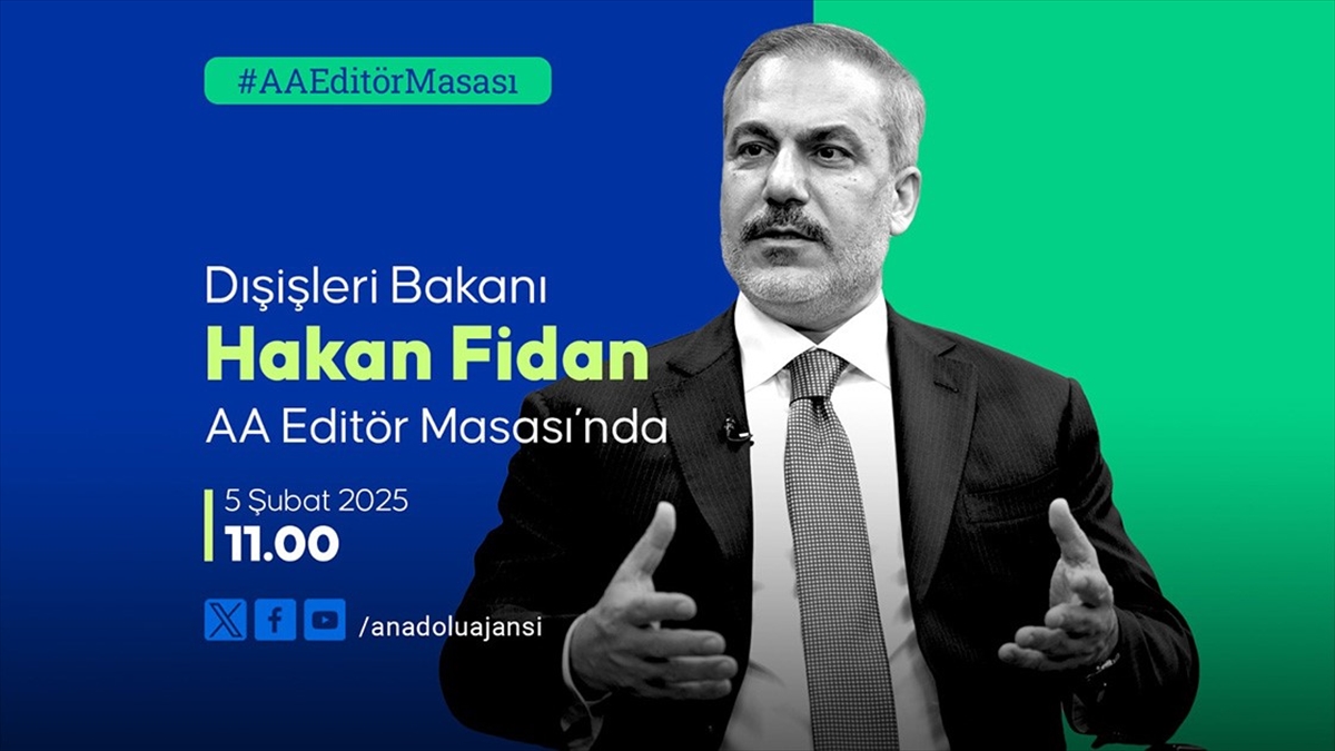 Dışişleri Bakanı Fidan, Yarın Aa Editör Masası’na Konuk Olacak Haberi