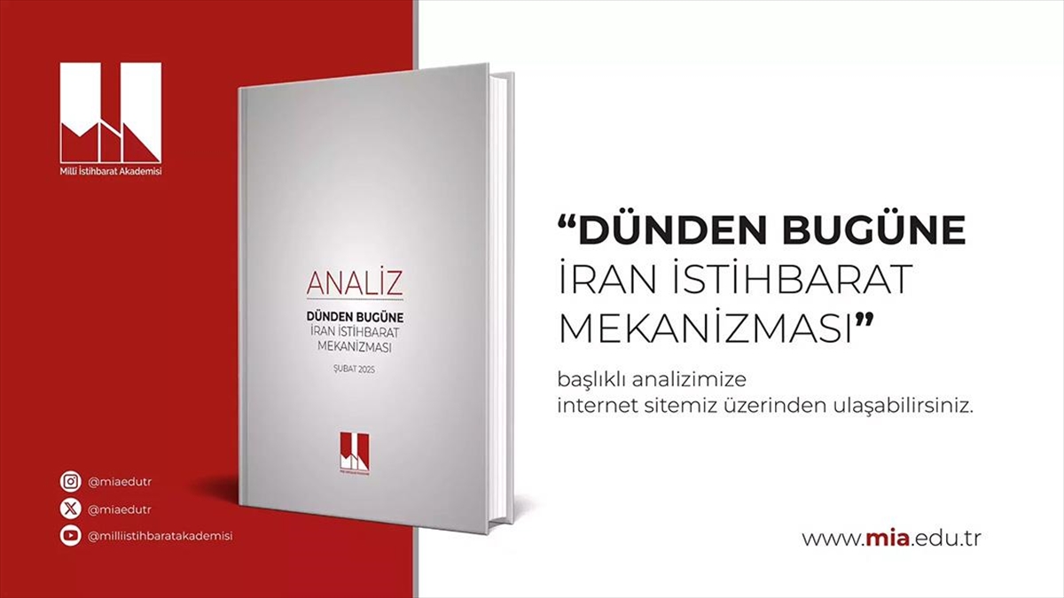 Milli İstihbarat Akademisinden “Dünden Bugüne İran İstihbarat Mekanizması” Analizi Haberi